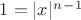 $1=|x|^n^-^1$