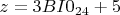 $z=3BI0_{24}+5$