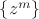 $\{z^m\}$