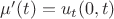 $\mu'(t)=u_t(0,t)$