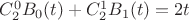 $C_{2}^{0}B_0(t)+C_{2}^{1}B_1(t)=2t$