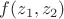 $f(z_1,z_2)$