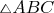 ${\scriptstyle\triangle}ABC$