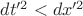 $dt'^2 < dx'^2$