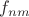 $f_{nm}$