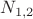 $N_{1,2}$