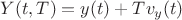 $Y(t,T)=y(t)+Tv_y(t)$