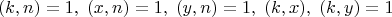 $$ (k,n)=1,\;(x,n)=1,\;(y,n)=1,\;(k,x),\;(k,y)=1$$