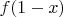 $f(1-x)$