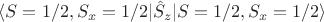 $\langle S=1/2, S_x=1/2 | \hat S_z | S=1/2, S_x=1/2 \rangle$