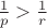 $\frac1p>\frac1r$