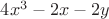 $4 x^3-2 x-2 y$ $4 x^3-2 x-2 y$