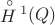 ${\mathop {H}\limits^ \circ{^1}(Q)$