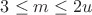 $3\le m\le 2u$