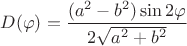 $D(\varphi)=\dfrac{(a^2-b^2)\sin2\varphi}{2\sqrt{a^2+b^2}}$