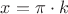 $ x = \pi\cdot k$